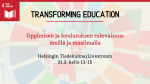 Transforming Education-tapahtuman juliste, jossa teksti "Oppimisen ja koulutuksen tulevaisuus meillä ja maailmalla" 31. maaliskuuta kello 13-15. Taustalla kuva luokkahuoneesta, jossa pulpetteja ja liitutaulu.