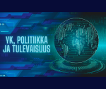sinivihersävyisen maapallon karttaa kuvitettuna futuristisesti nollina ja ykkösin, hohtava teksti YK,politiikka ja tulevaisuus