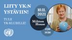 Teksti: Liity YK:n ystäviin, tule YK-klubille 10.11. Miltton House kello 17-19, kuvassa presidentti Tarja Halonen